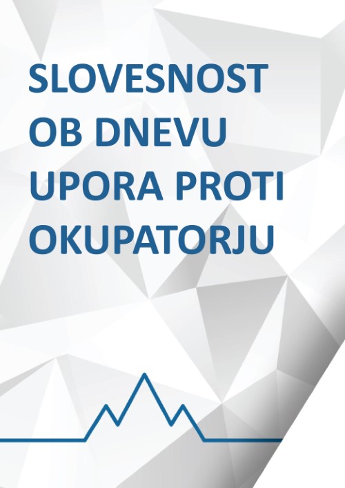 Osrednja občinska slovesnost ob dnevu upora proti okupatorju