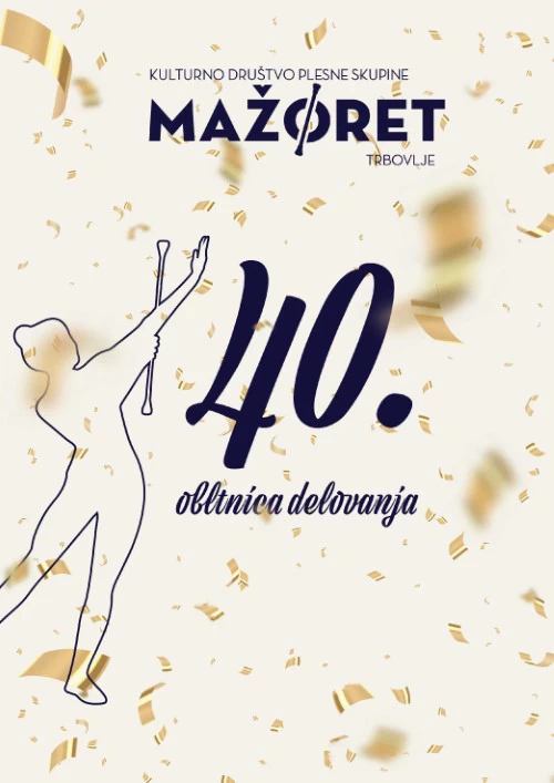 40-letnica delovanja KD plesne skupine Mažoret Trbovlje