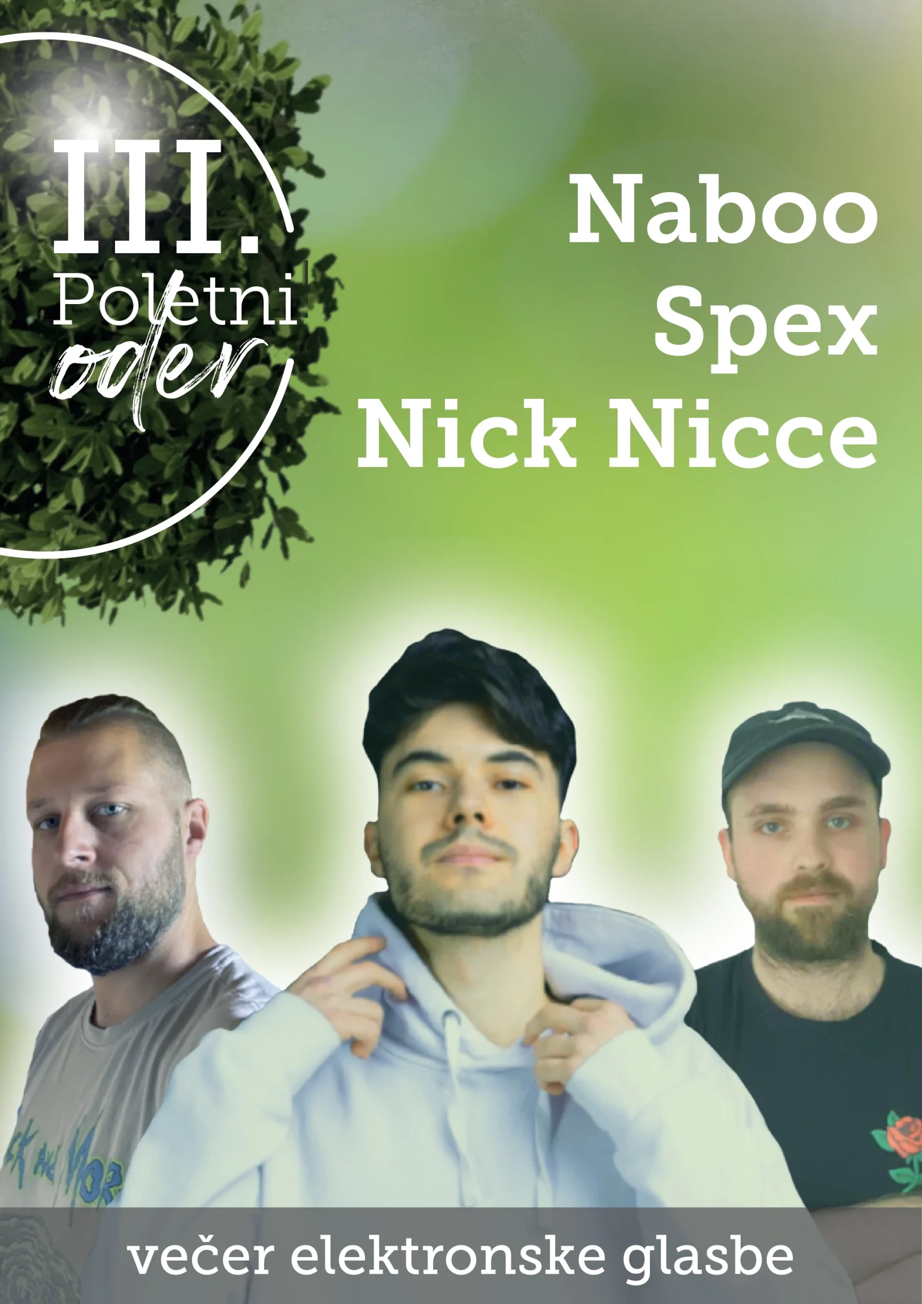 Večer elektronske glasbe: Nick Nicce, Spex, Naboo