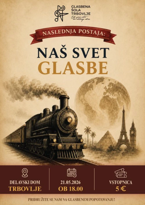 Naš svet glasbe: zaključni koncert Glasbene šole Trbovlje