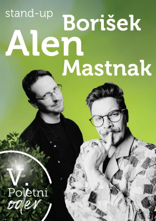 Stand up večer: Alen Borišek in Alen Mastnak